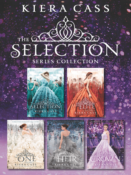 Title details for The Selection Series 5-Book Collection by Kiera Cass - Wait list